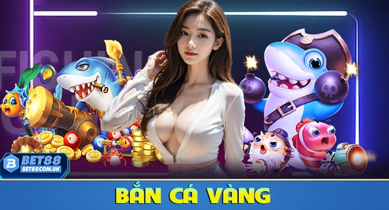 Bắn Cá Vàng – Game Bắn Cá Đổi Thưởng Đầy Hấp Dẫn 4 GAME BẮN CÁ VÀNG HAY NHẤT 2025