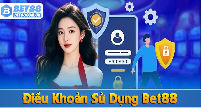 Nội dung trong điều khoản và điều kiện sử dụng tại Bet88